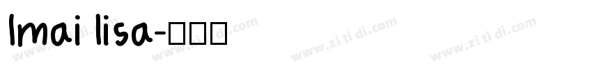 Imai lisa字体转换